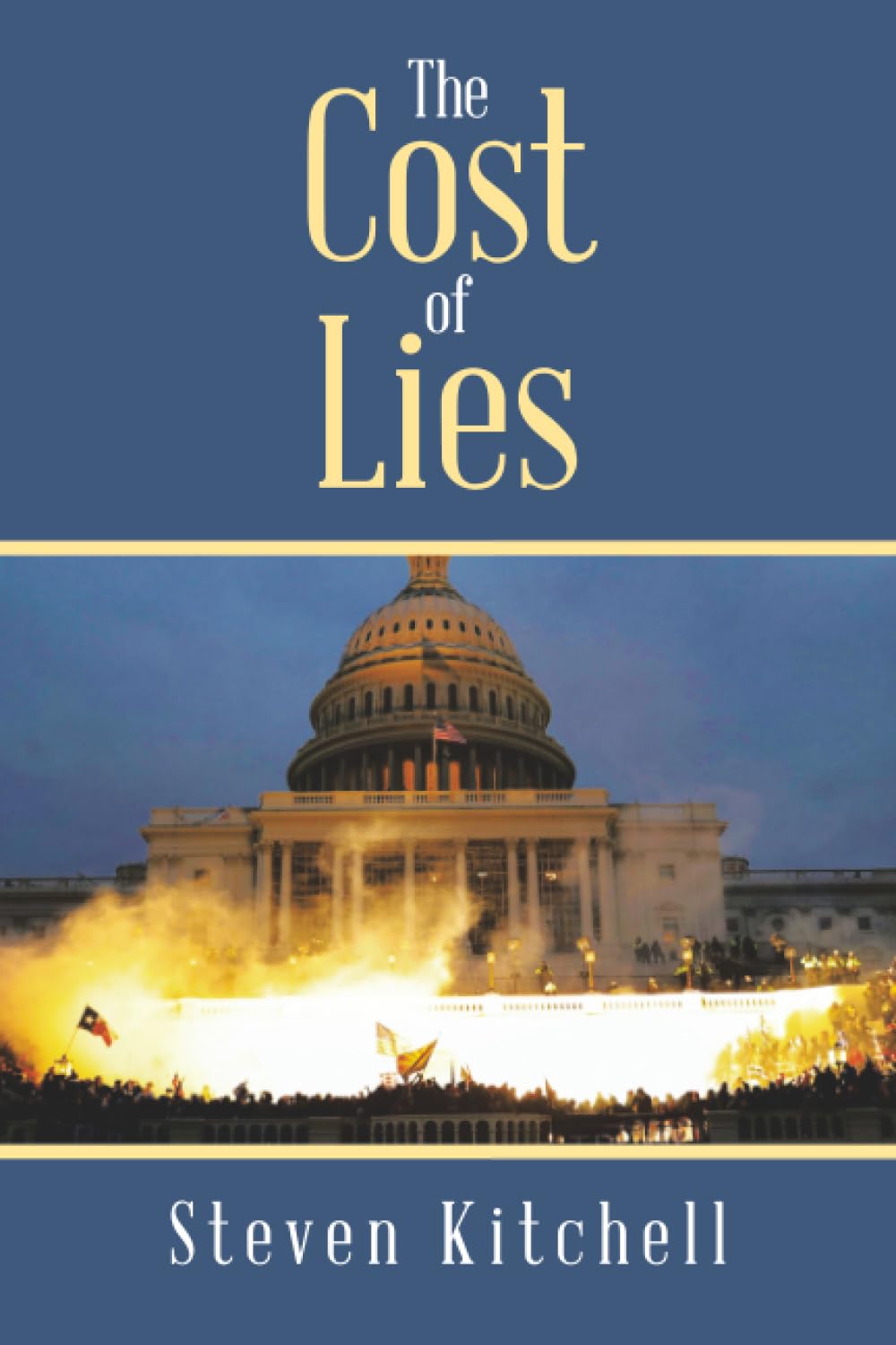 The Cost of Lies Politics & History