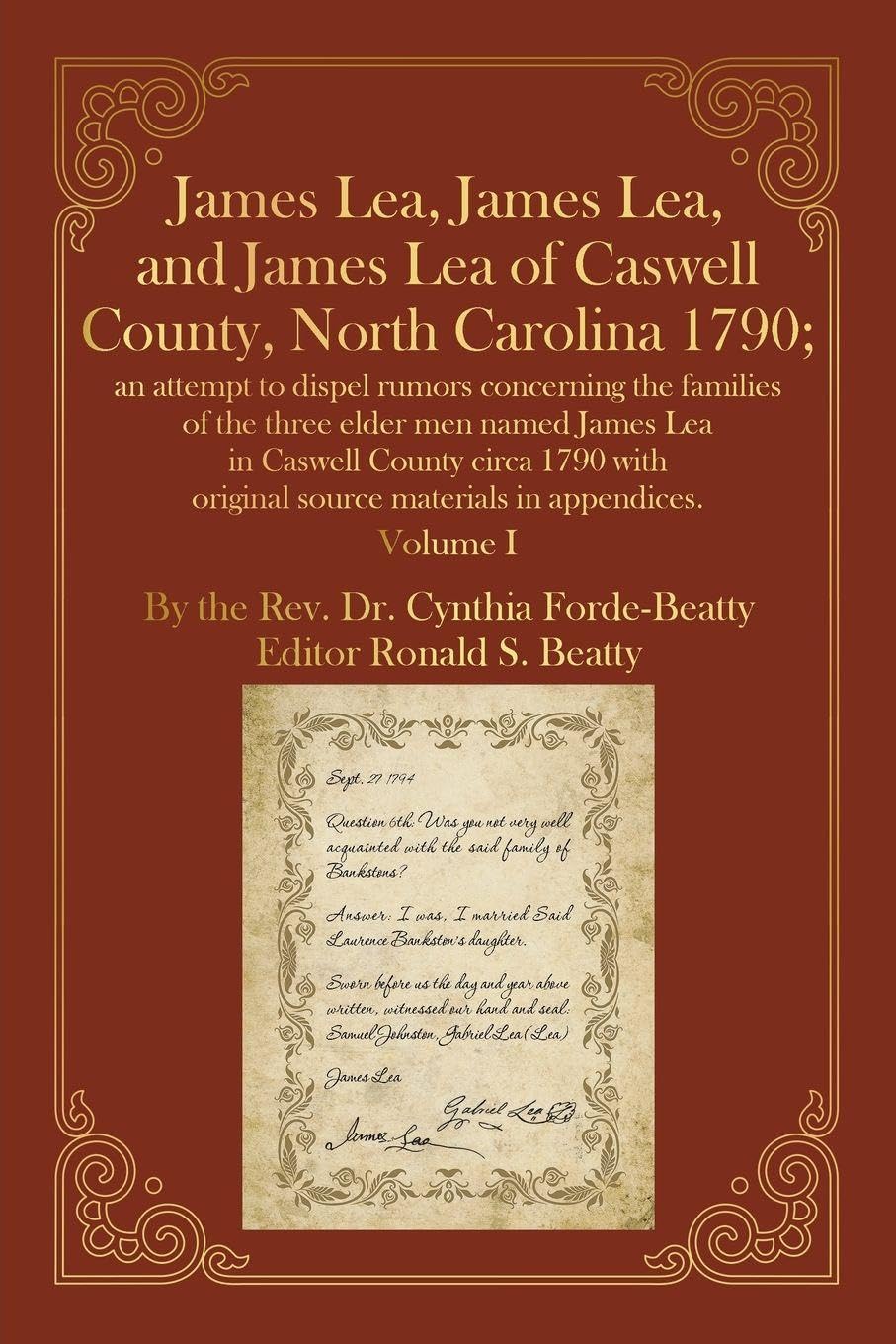 James Lea, James Lea, and James Lea of Caswell County, North Carolina 1790; Historical Fiction