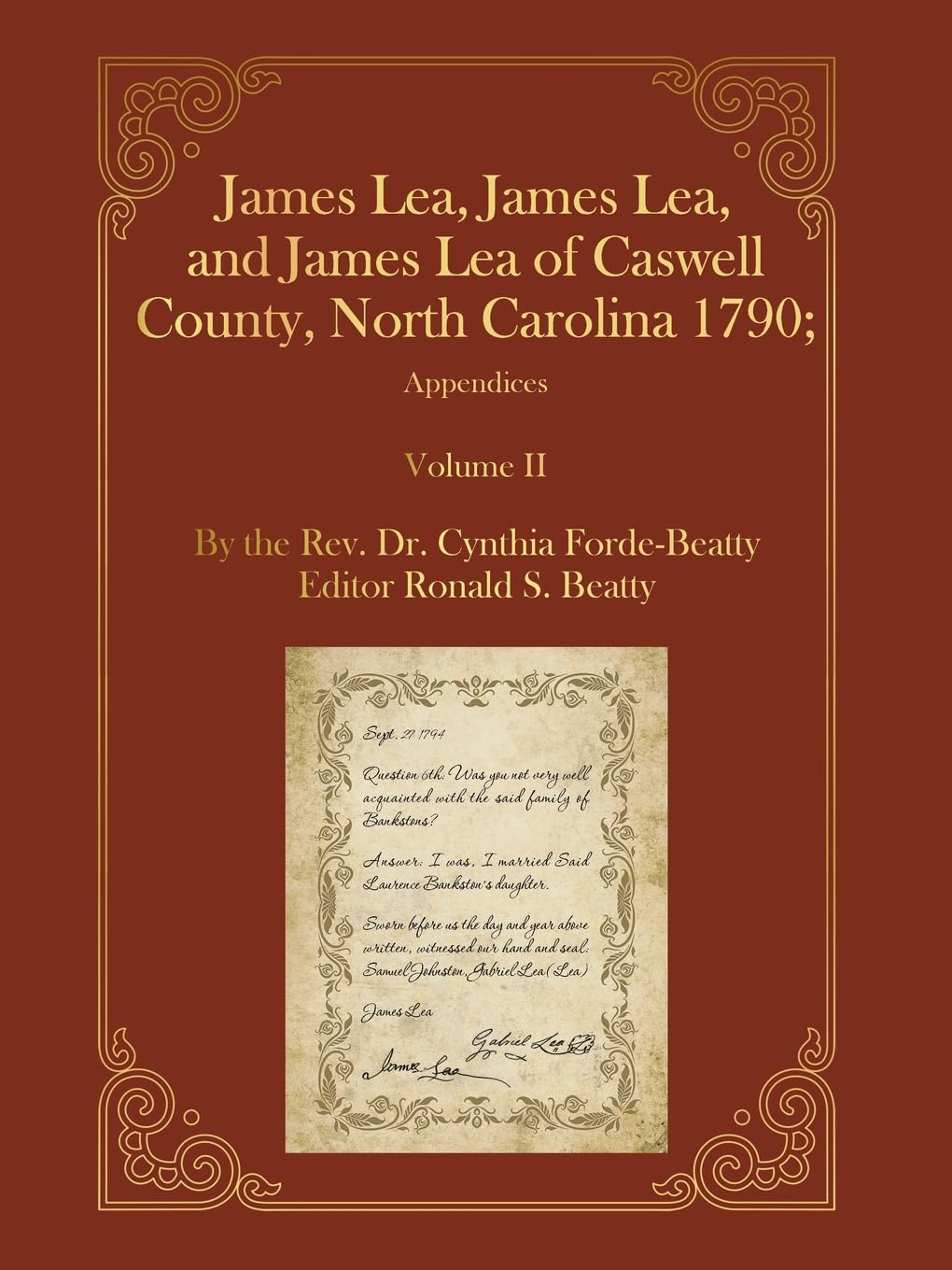 James Lea, James Lea, and James Lea of Caswell County, North Carolina 1790; Historical Fiction