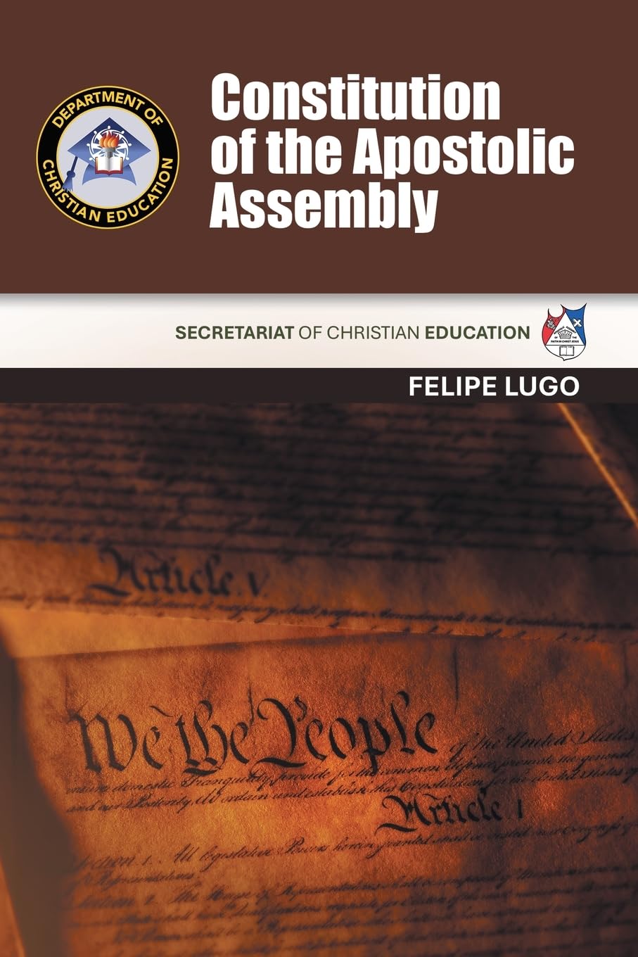 Constitution of the Apostolic Assembly Religion & Esotericism