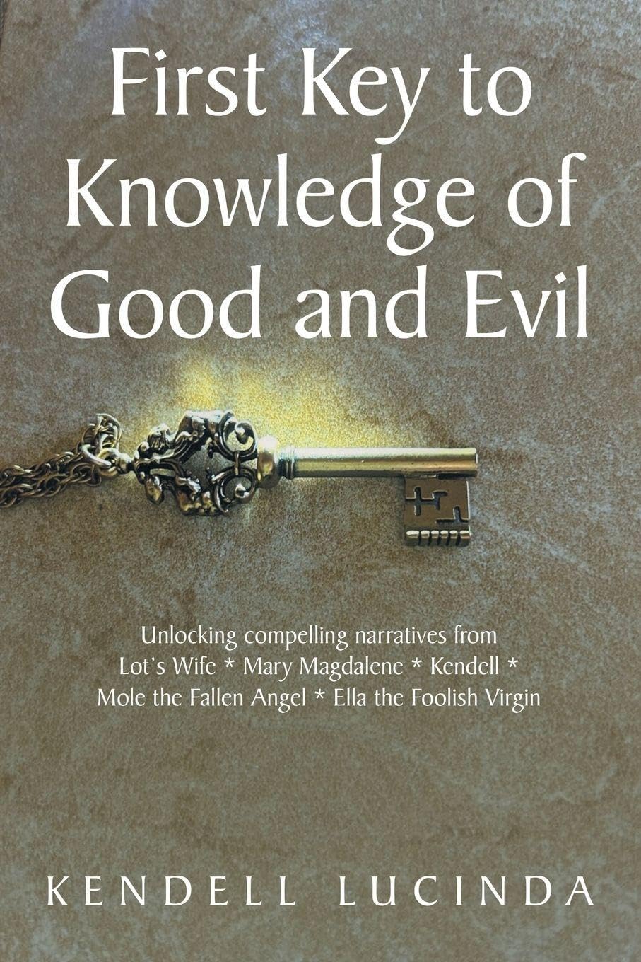 First Key to Knowledge of Good and Evil Contemporary literature