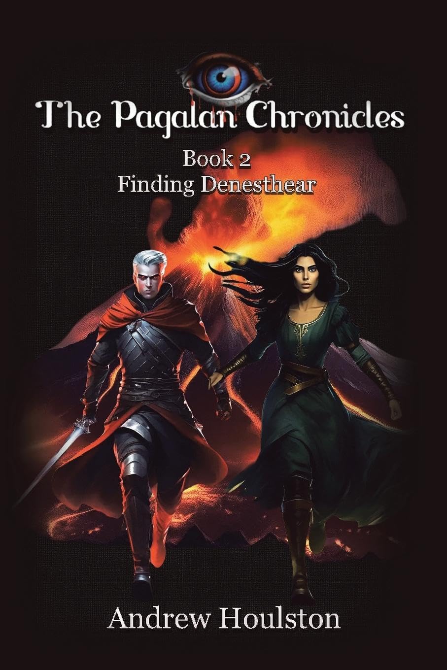 The Pagalan Chronicles: Book 2 Finding Denesthear Action & Adventure