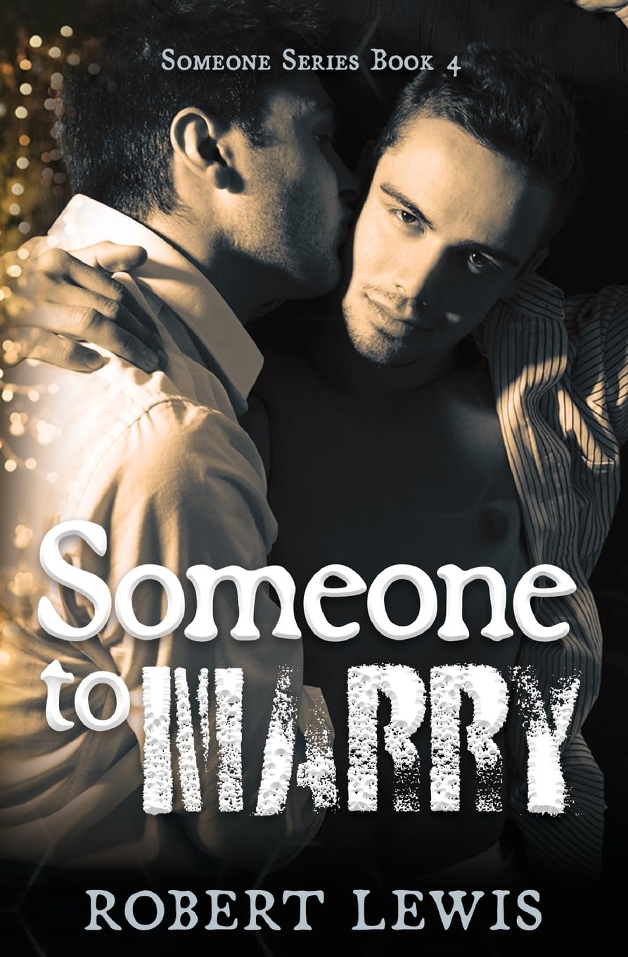 Someone to Marry (Someone to Love, Band 4) Contemporary literature