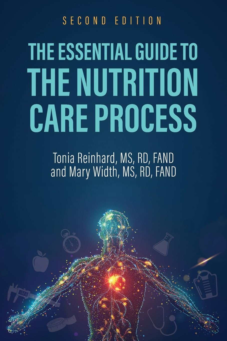 The Essential Guide to the Nutrition Care Process Medicine
