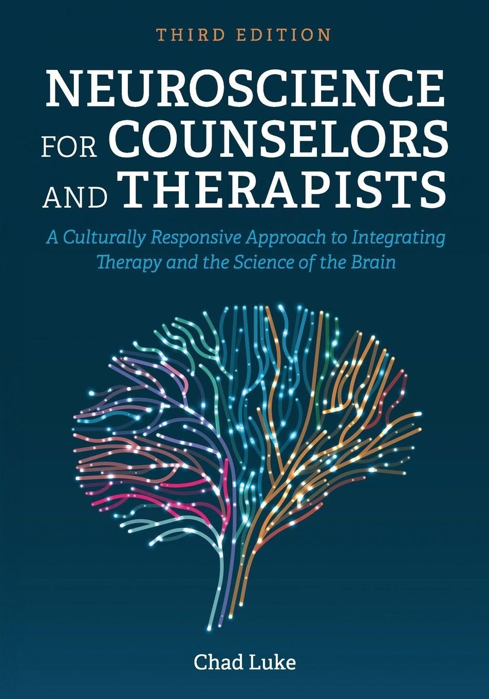 Neuroscience for Counselors and Therapists Politics & History