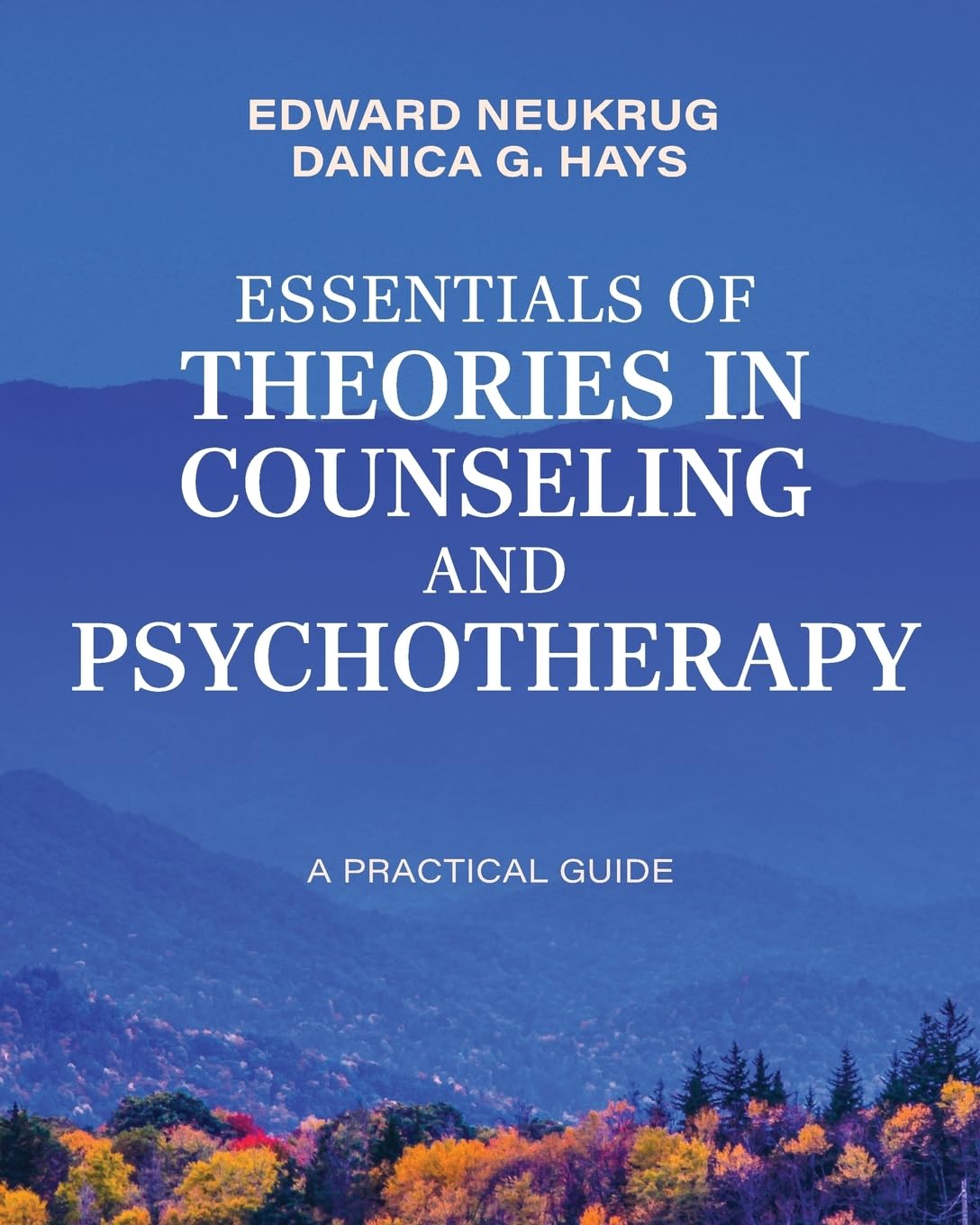Essentials of Theories in Counseling and Psychotherapy Politics & History
