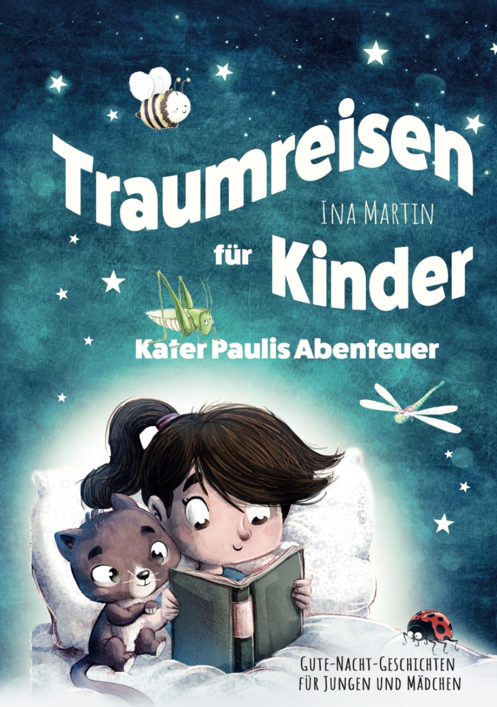 Traumreisen für Kinder: Kater Paulis Abenteuer. Gute-Nacht-Geschichten für Jungen und Mädchen. Non-fiction