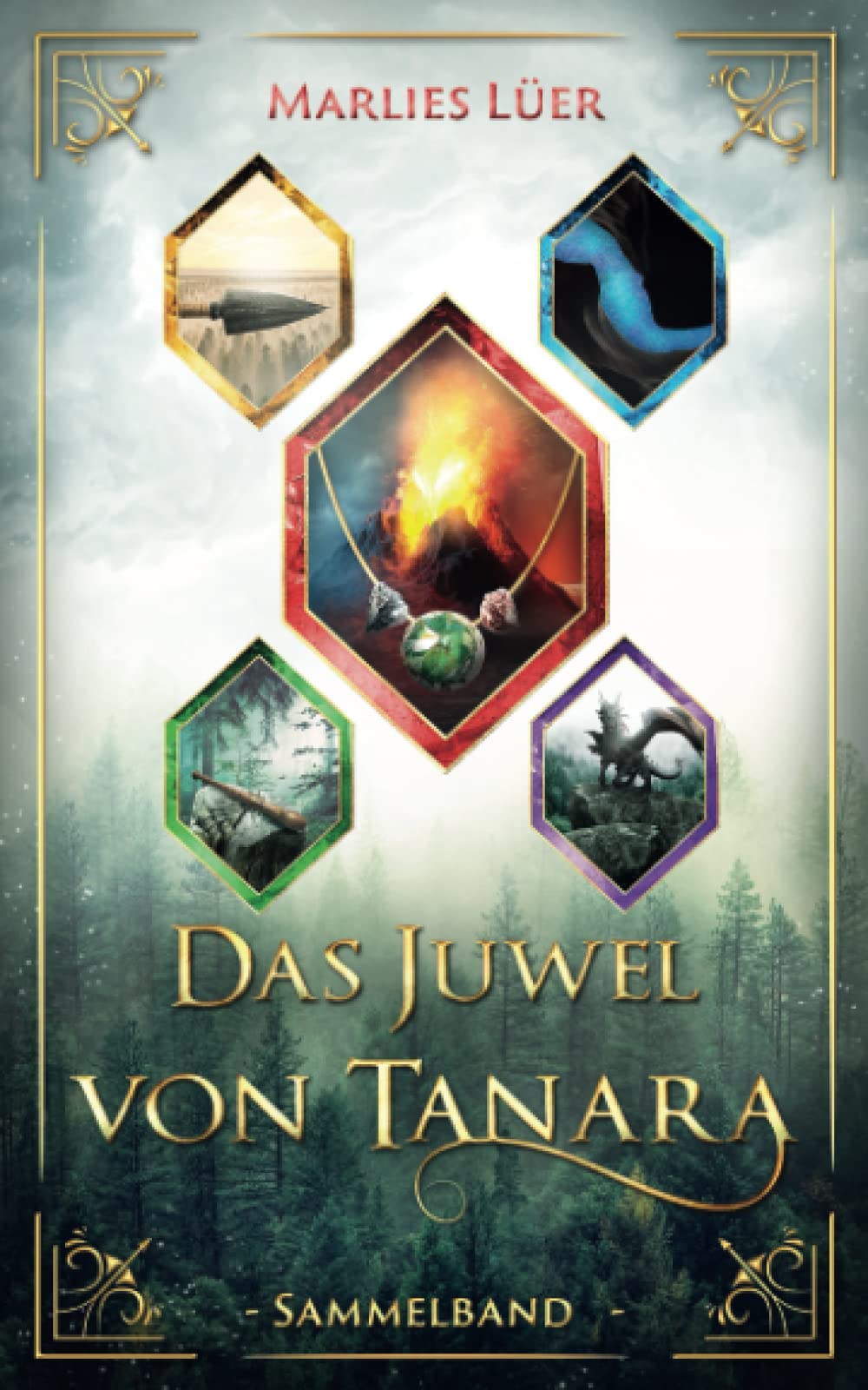Das Juwel von Tanara: Sammelband Urban Fantasy