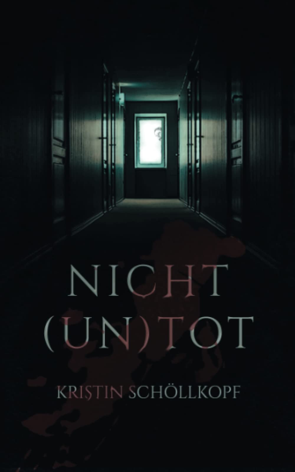 Nicht (un)tot (Nicht - Reihe, Band 2) Contemporary literature