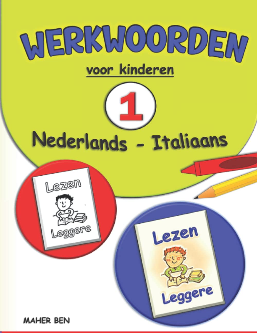 Werkwoorden: Italiaans - Nederlands voor kinderen: Italiaans leren voor kinderen | Activiteitenboek voor Kinderen book