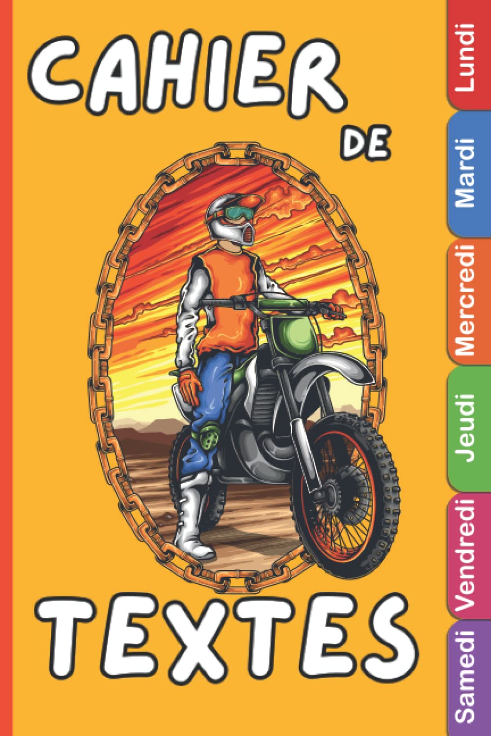 Cahier de Textes Moto: 2022-2023 | Pour le Primaire, le Cours Elémentaire, le Cours Moyen | Pour noter ses Devoirs de Classes CP-CE1-CE2-CM1-CM2. Leisure & Fun
