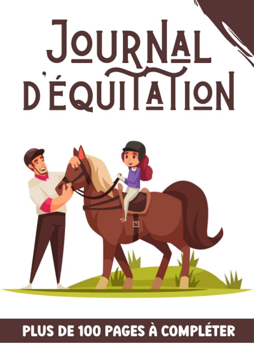 Journal d'équitation: Carnet à compléter pour jeunes pratiquantes d'équitation (5-15 ans) | Carnet d'entrainement de cheval | Cadeau de Noel ou d’anniversaire pour fan de Cheval & Cavalières book