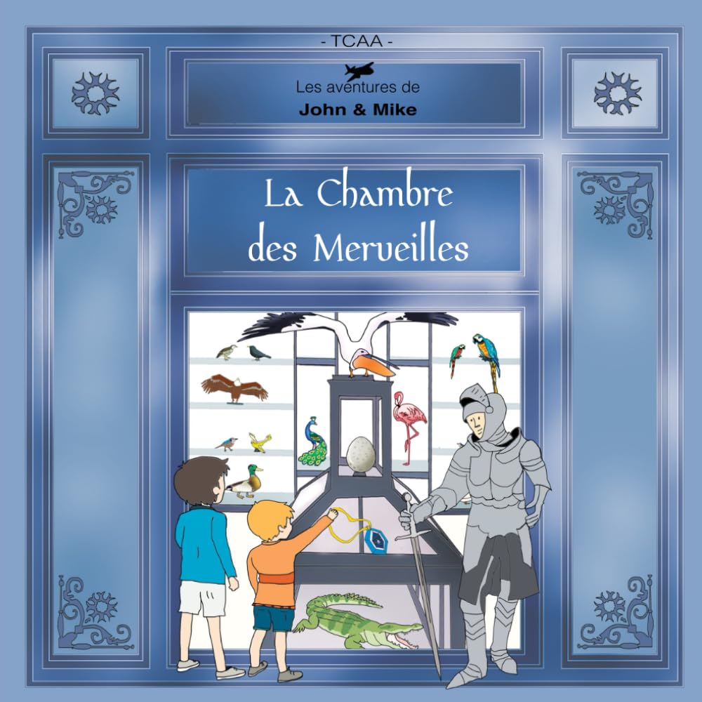 La Chambre des Merveilles: Les aventures de John book