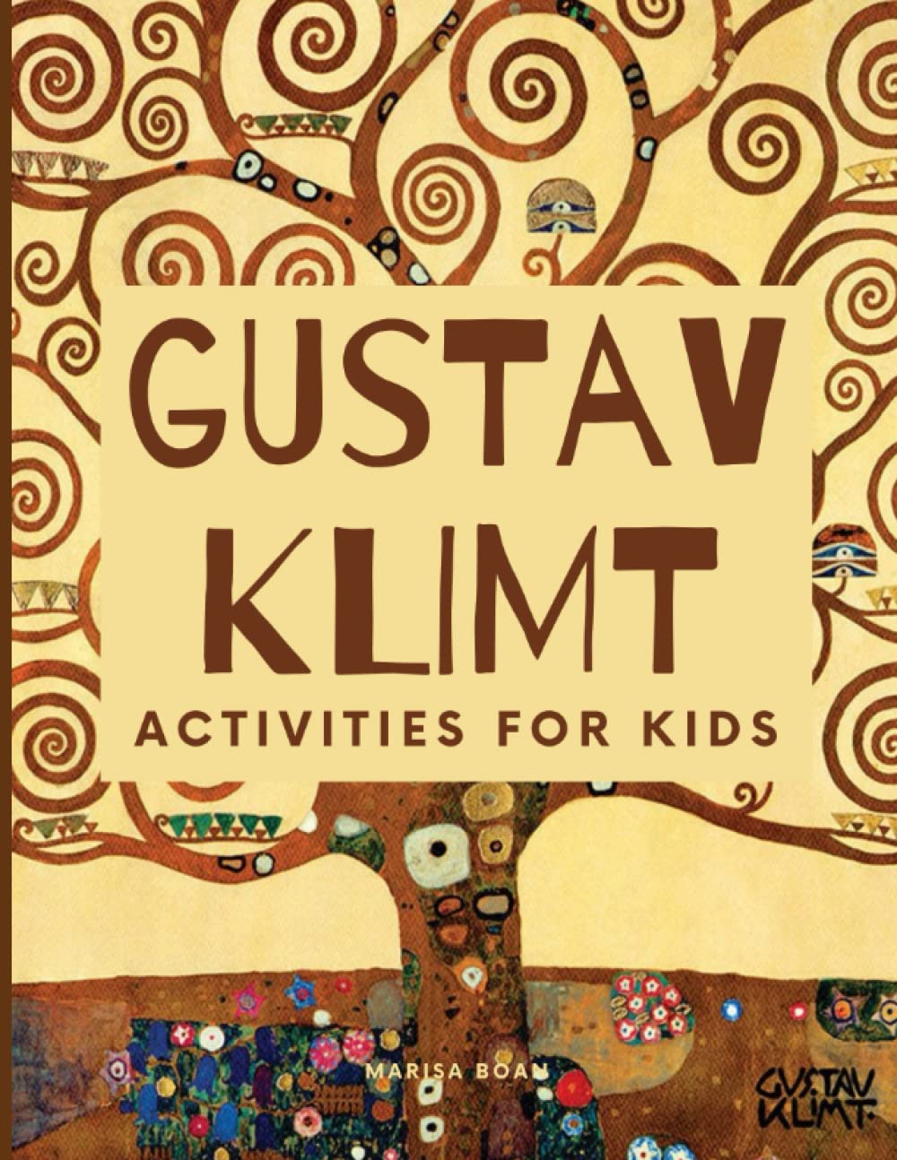 Gustav Klimt: Activities for Kids - Klimt's Tree of Life Novels & Short Stories
