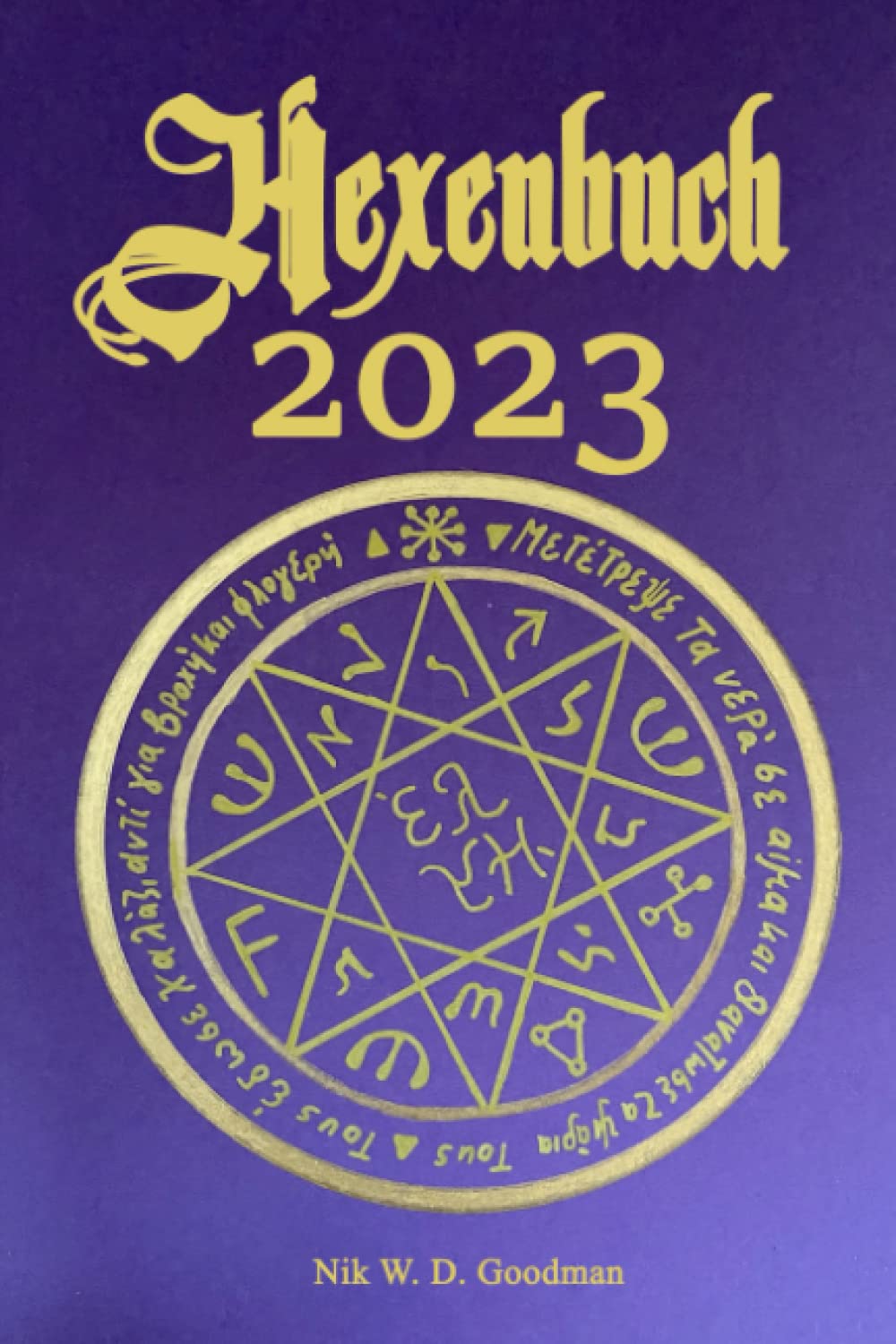 Hexenbuch 2023: Diamant Edition mit viel Hexenwissen, kraftvollen Ritualen und großem Wicca Wochenkalender inklusive Mondphasen für jeden Tag Religion & Esotericism