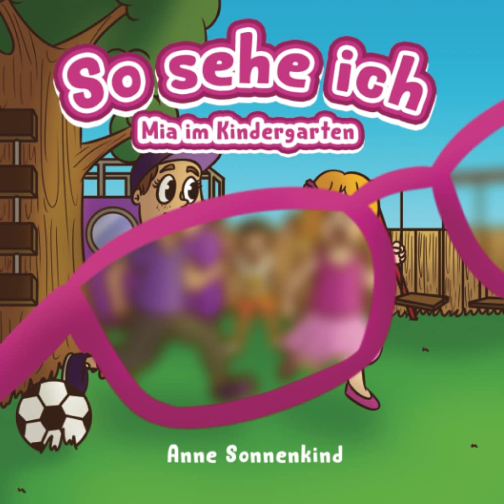 So sehe ich: Mia im Kindergarten Parents & Children