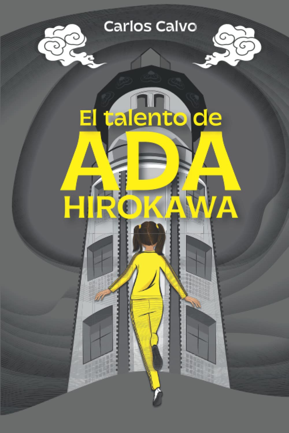 El talento de Ada Hirokawa: Un mundo, dos realidades muy diferentes, una niña muy especial y una guerra ancestral en la que se verá envuelta. book