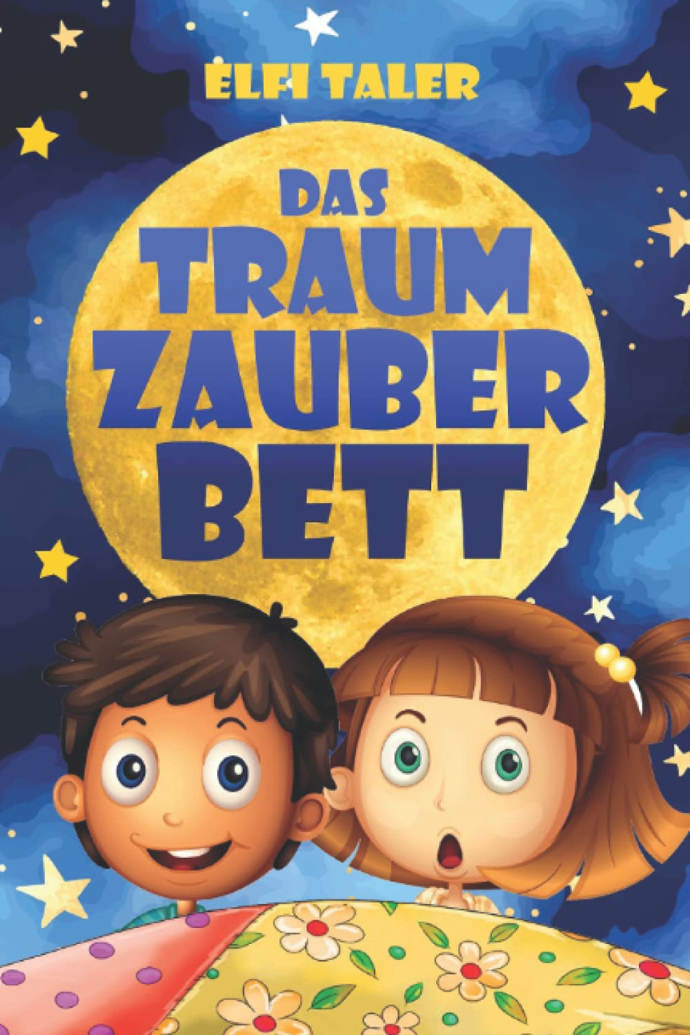 Das Traumzauberbett: Inspirierende Traumgeschichten, die Mut machen Non-fiction