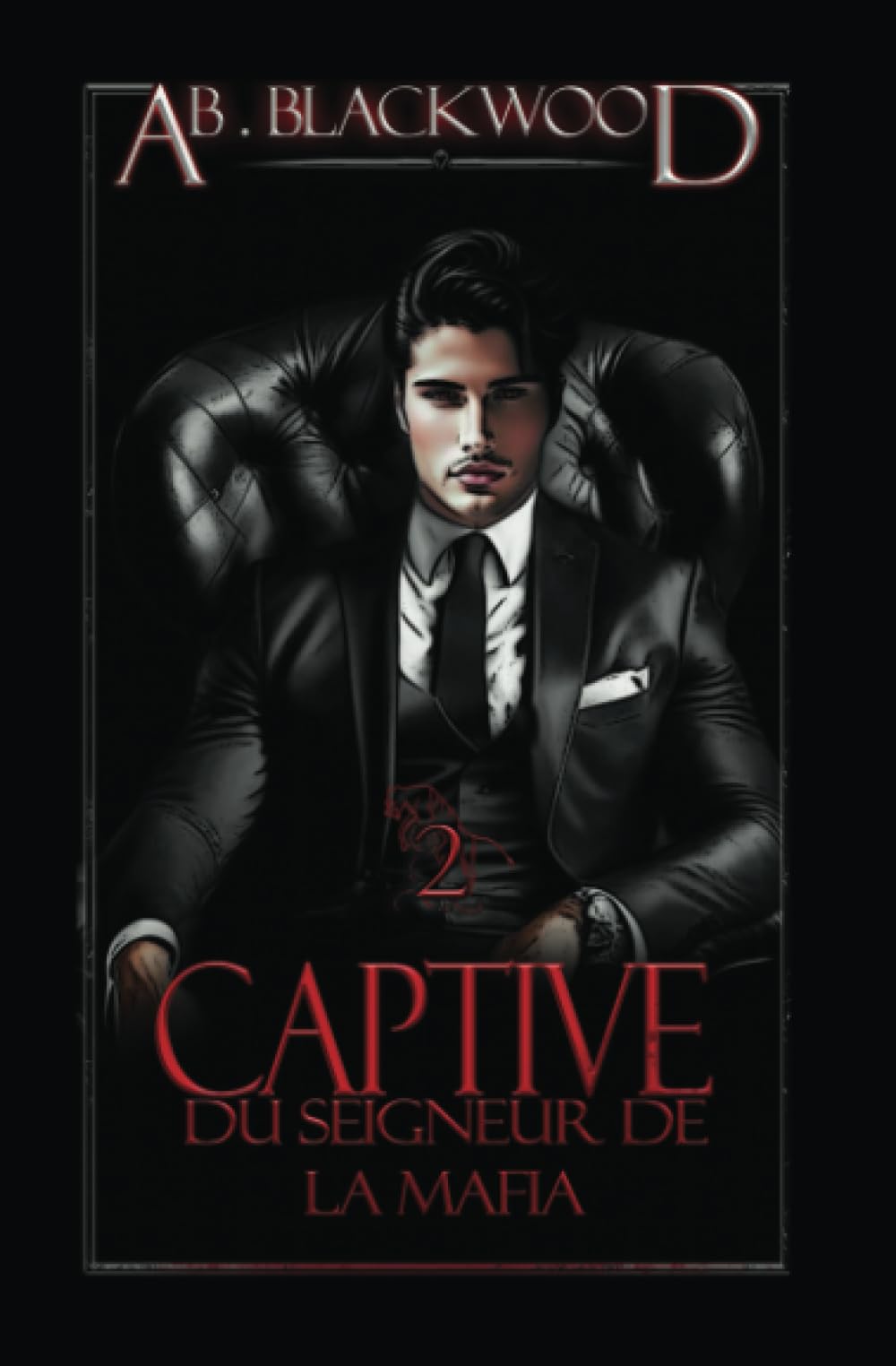 Captive du Seigneur de la Mafia 2 Eroticism