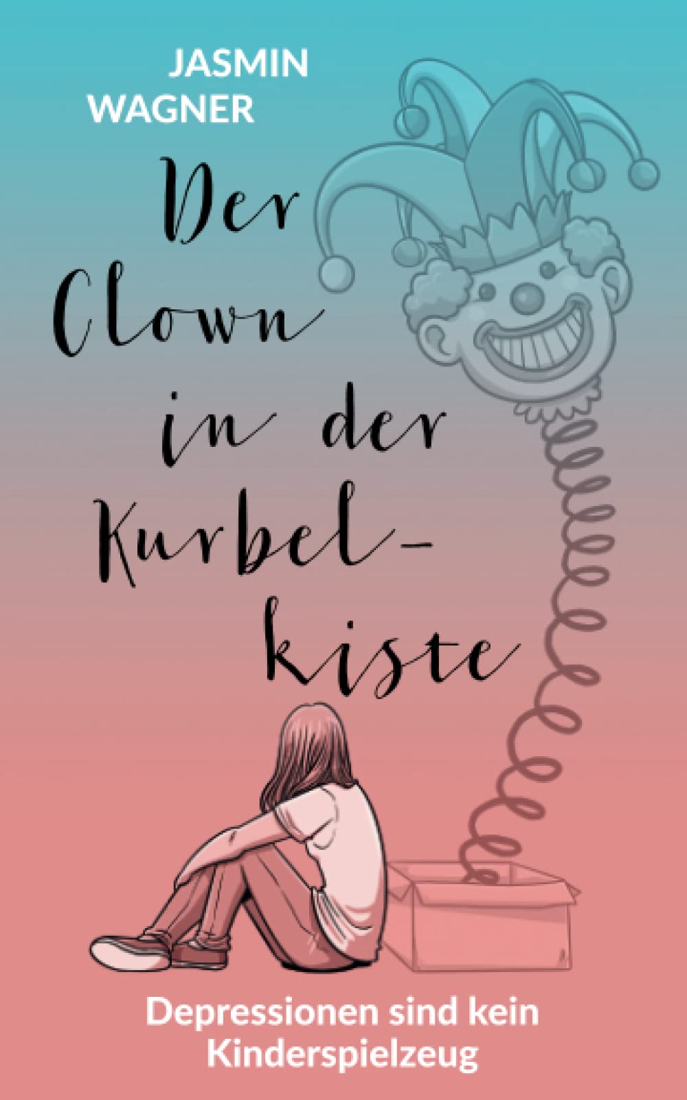 Der Clown in der Kurbelkiste: Depressionen sind kein Kinderspielzeug Education