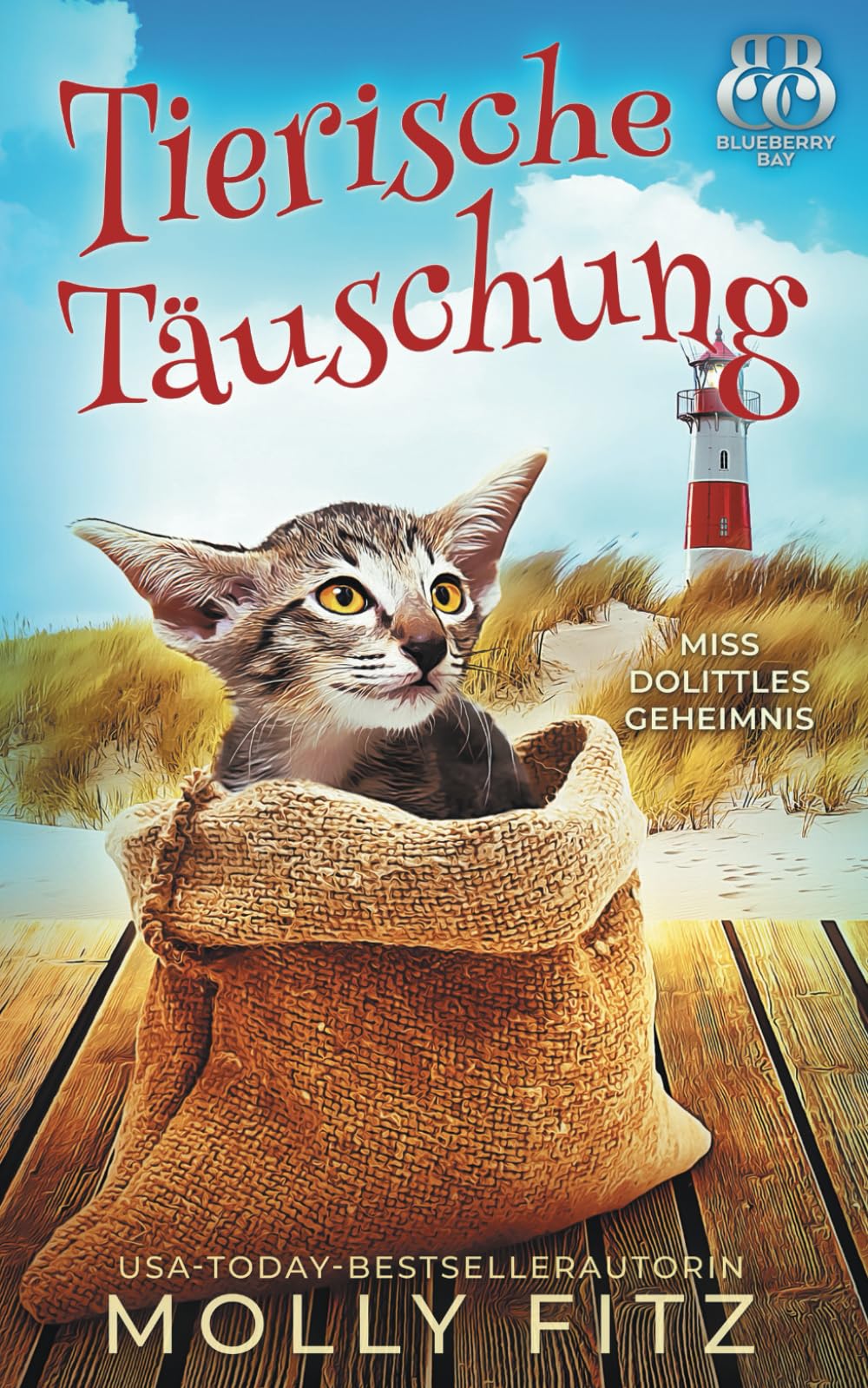 Tierische Täuschung (Miss Dolittles Geheimnis, Band 5) Detective & CSI