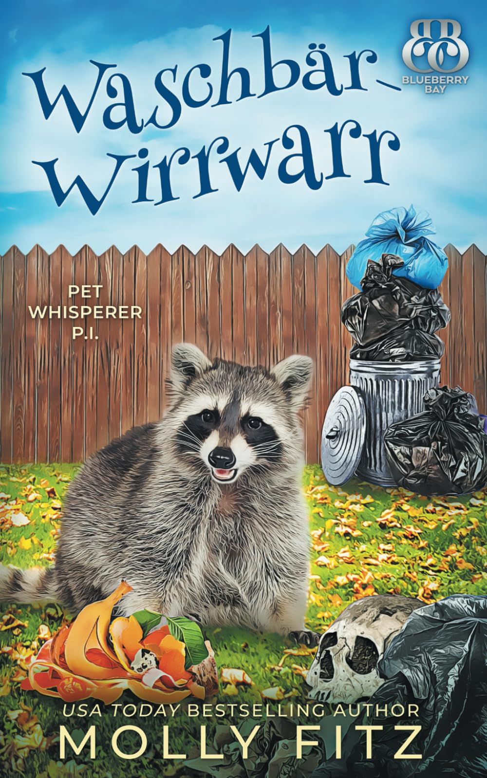 Waschbär-Wirrwarr (Miss Dolittles Geheimnis, Band 7) Detective & CSI