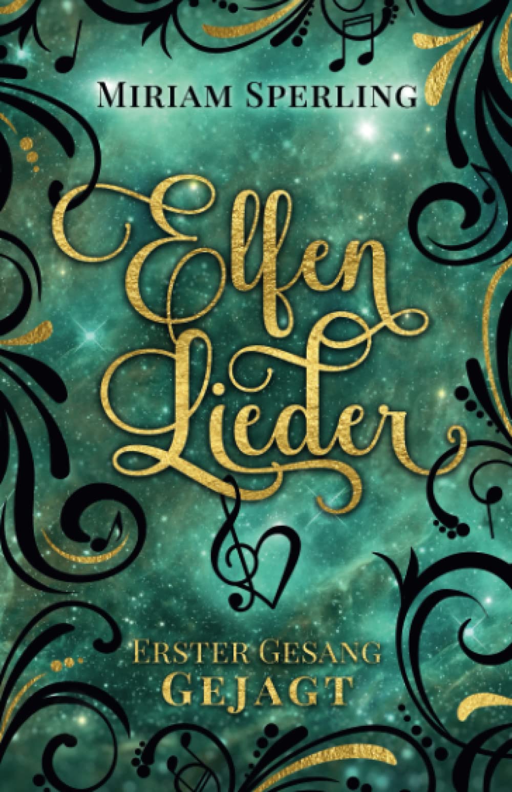 Elfenlieder – Erster Gesang: Gejagt: Packende Romantasy mit einer selbstironischen Protagonistin (Elfenlieder-Reihe, Band 1) Contemporary literature