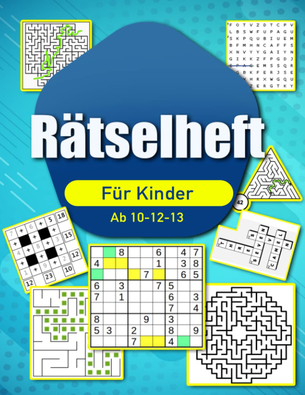 Rätselheft Für Kinder Ab 12: Rätselspaß für Teenies : Rätsel für schlaue Teenie Köpfe : Rätselbuch für Teenies, Sudoku, Wortsuchrätsel für Kinder und labyrinth rätsel für kinder ab 10-12-13 Leisure & Fun