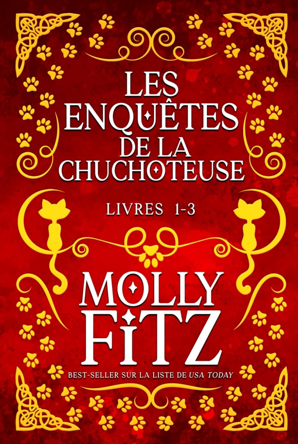 Les Enquêtes de la Chuchoteuse: Tomes 1 - 3 Pets