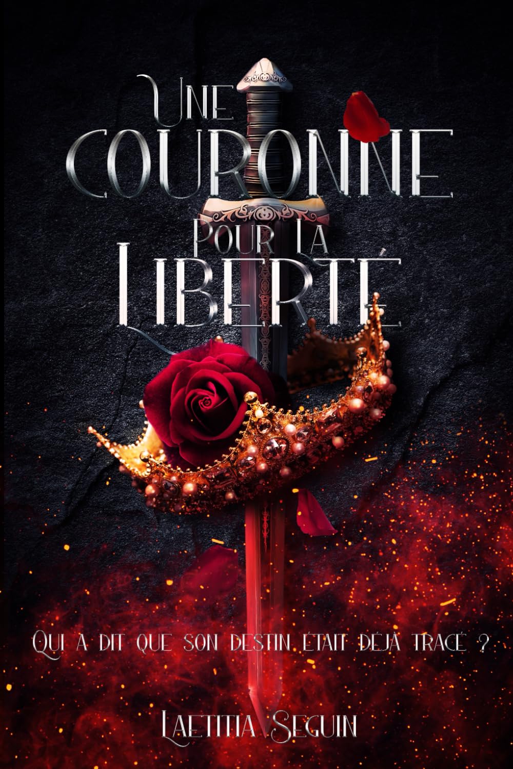Une couronne pour la liberté: Qui a dit que son destin était déjà tracé ? Fantasy & Sci-Fi
