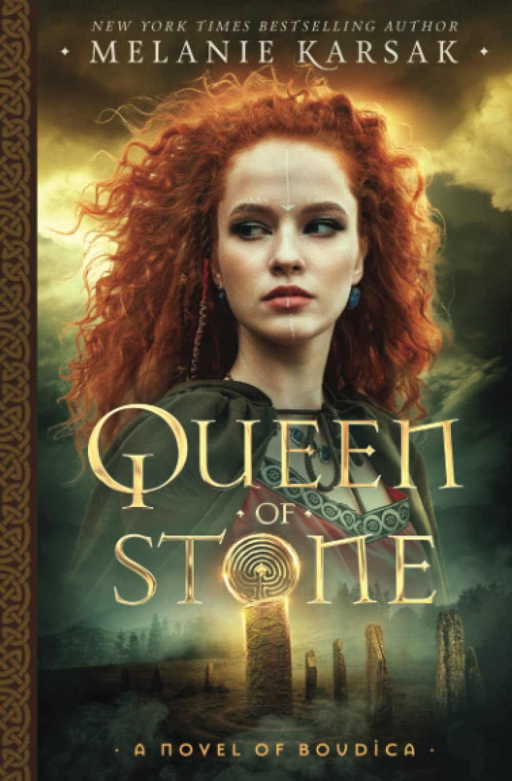 Queen of Stone: A Novel of Boudica (The Celtic Rebels Series, Band 2) Historical Fiction