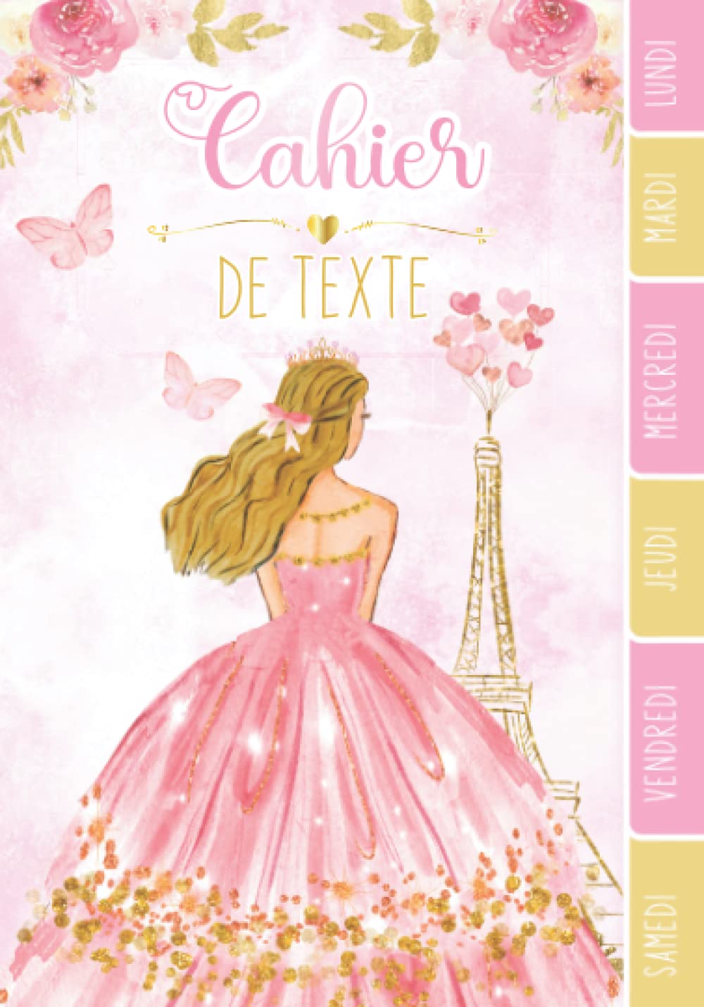 CAHIER DE TEXTE: Girly Princesse Fille étoiles magiques fleurs aquarelle couronne avec coloriages pour primaire cp ce1 ce2 cm1 cm2 collège. book