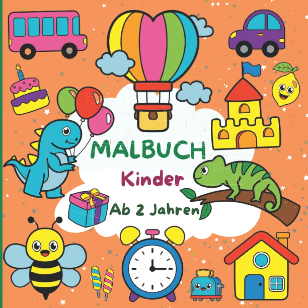 Malbuch kinder ab 2 Jahre: 123 süße Motive zum Ausmalen und Kritzeln ab 2,3,4,5 | Kritzelbuch mit Tiere, Fahrzeuge, Obst, Gemüse und vieles mehr |Ausmalbuch Mädchen Jungen Social Sciences