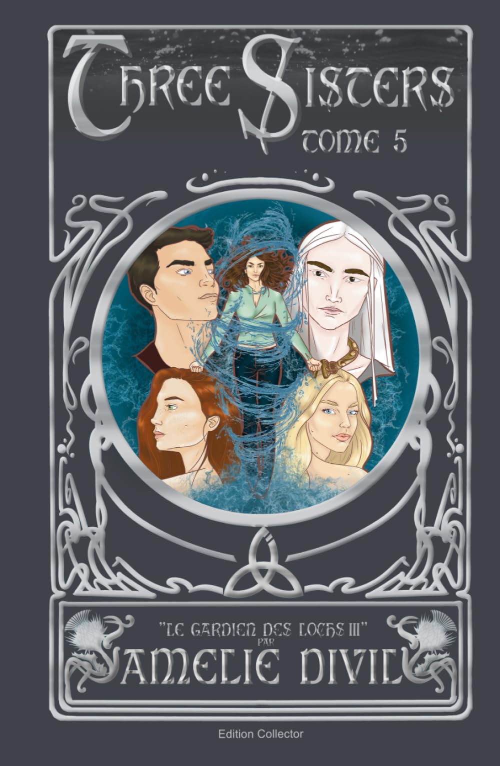 Le gardien des lochs III: EDITION COLLECTOR (Three Sisters, Band 5) Urban Fantasy