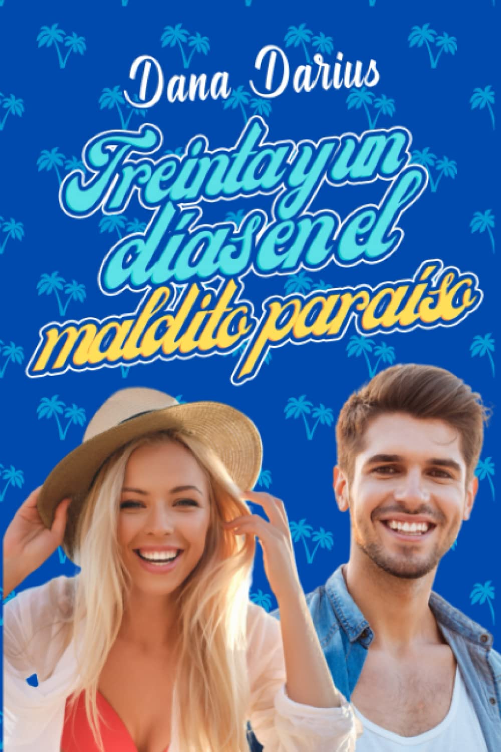 Treinta y un días en el maldito paraiso book