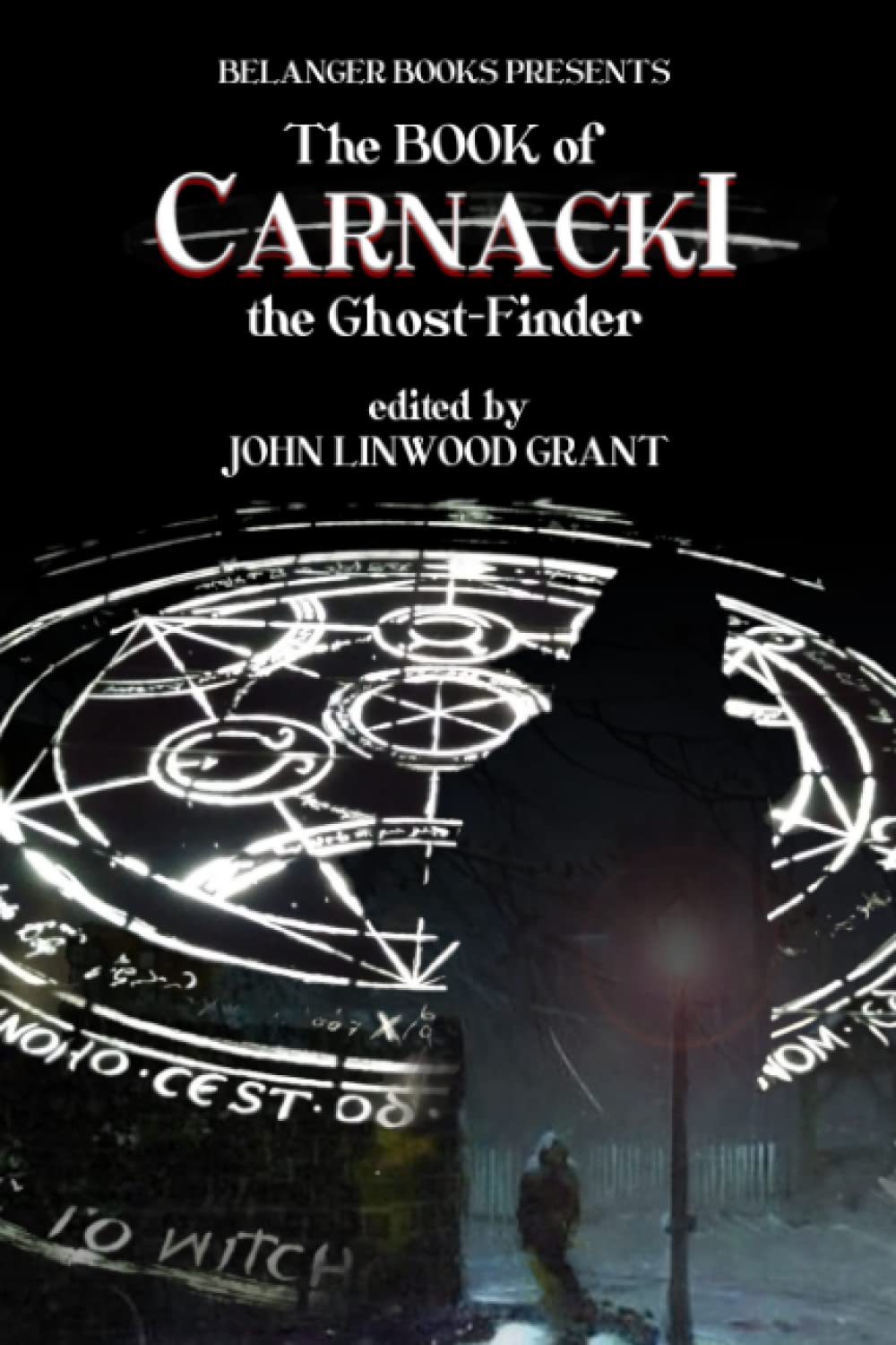 The Book of Carnacki the Ghost-Finder (The Great Detective Universe, Band 6) Contemporary literature