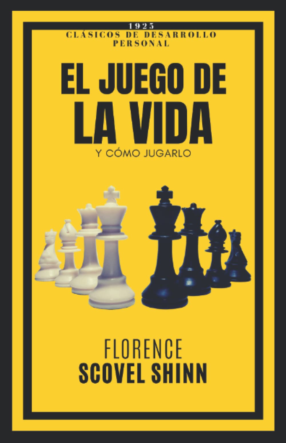 El juego de la vida: Y cómo jugarlo book