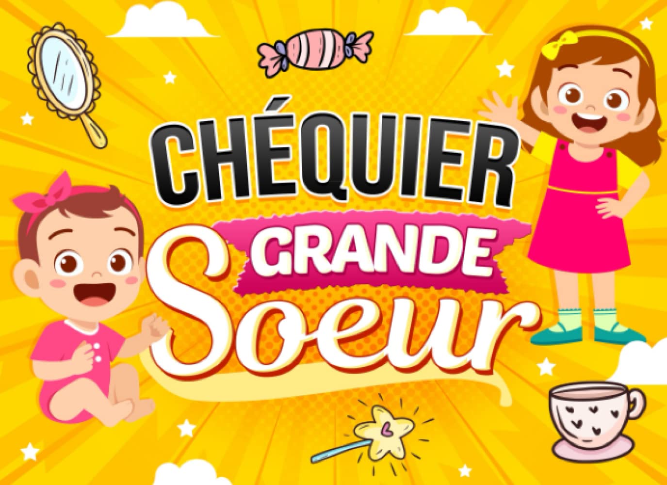 Chéquier Grande Soeur: Livre de 19 bons couleurs à offrir à une future grande soeur | Cadeau de naissance rigolo pour une baby shower | Kit de survie pour soeur débutante book