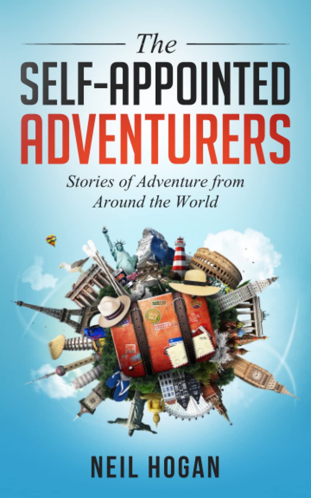 The Self-Appointed Adventurers: Stories of Adventure from Around the World book