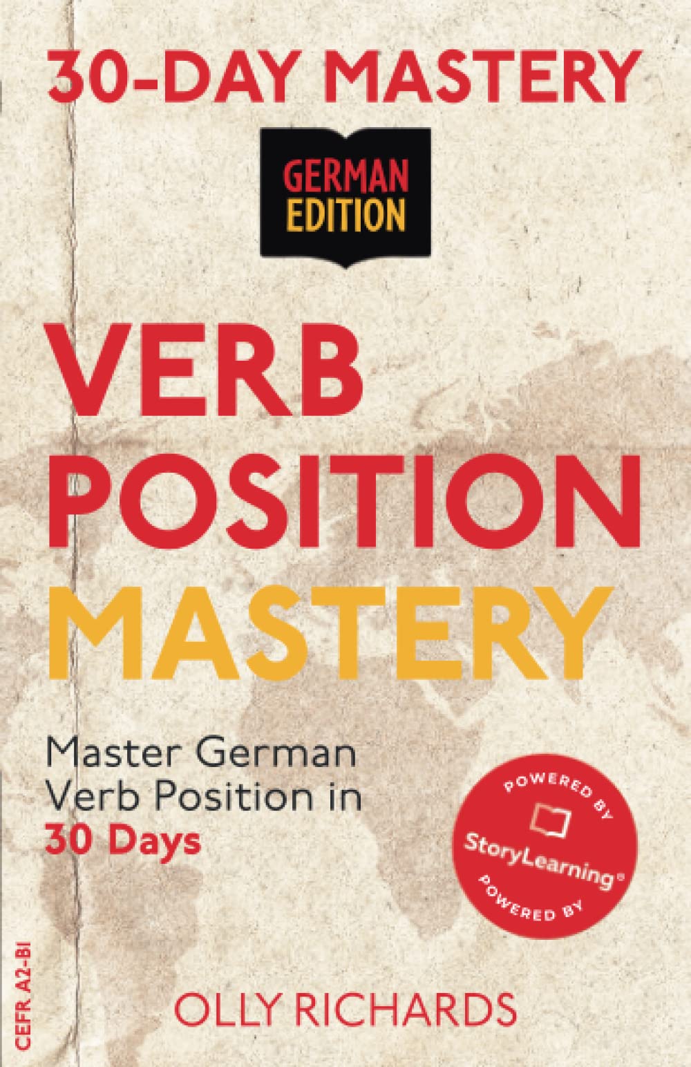 30-Day Mastery: Verb Position Mastery: Master German Verb Position in 30 Days (30-Day Mastery | German Edition) Foreign Languages ​​& Dictionaries