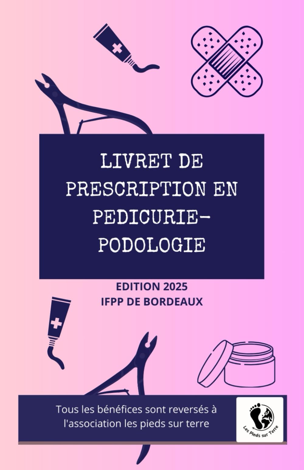 Le livret de prescription en pédicurie-podologie Reference Books