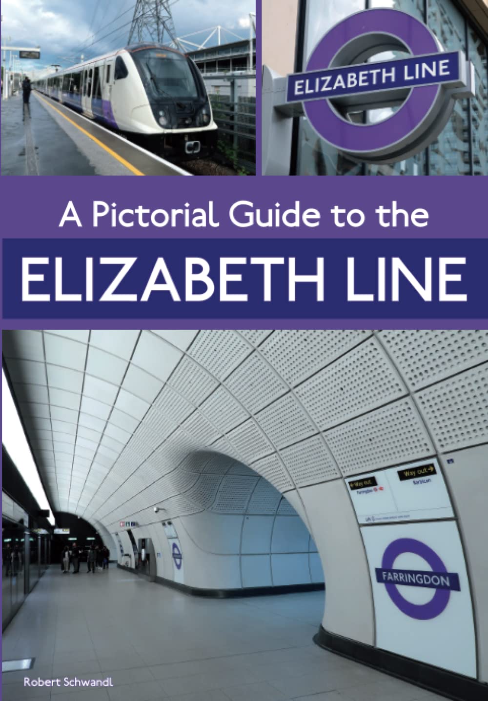 A Pictorial Guide to the Elizabeth Line Social Sciences