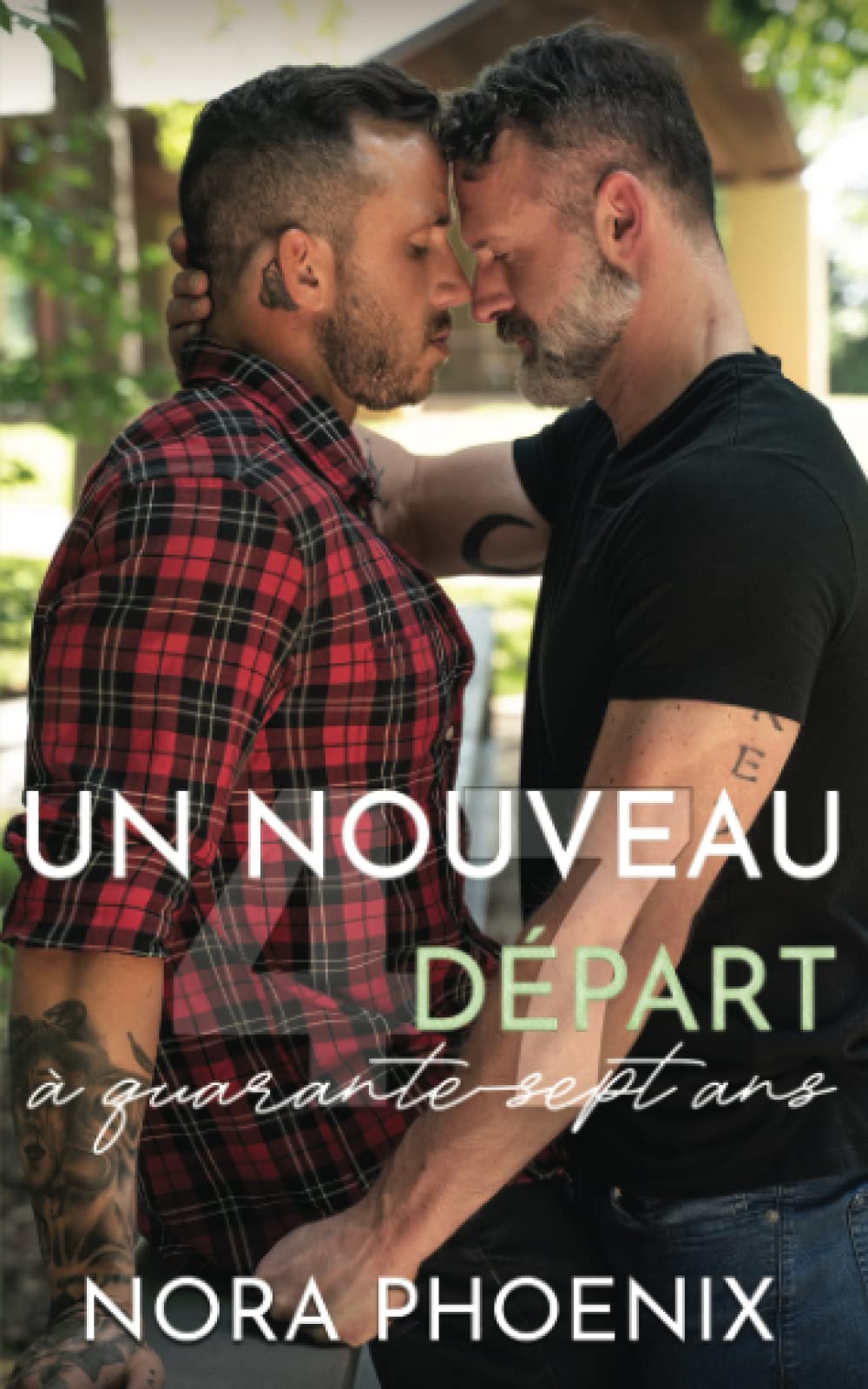 Un Nouveau Départ à Quarante-Sept Ans (La Quarante-Sept Ans Dilogie, Band 1) LGBTQ+