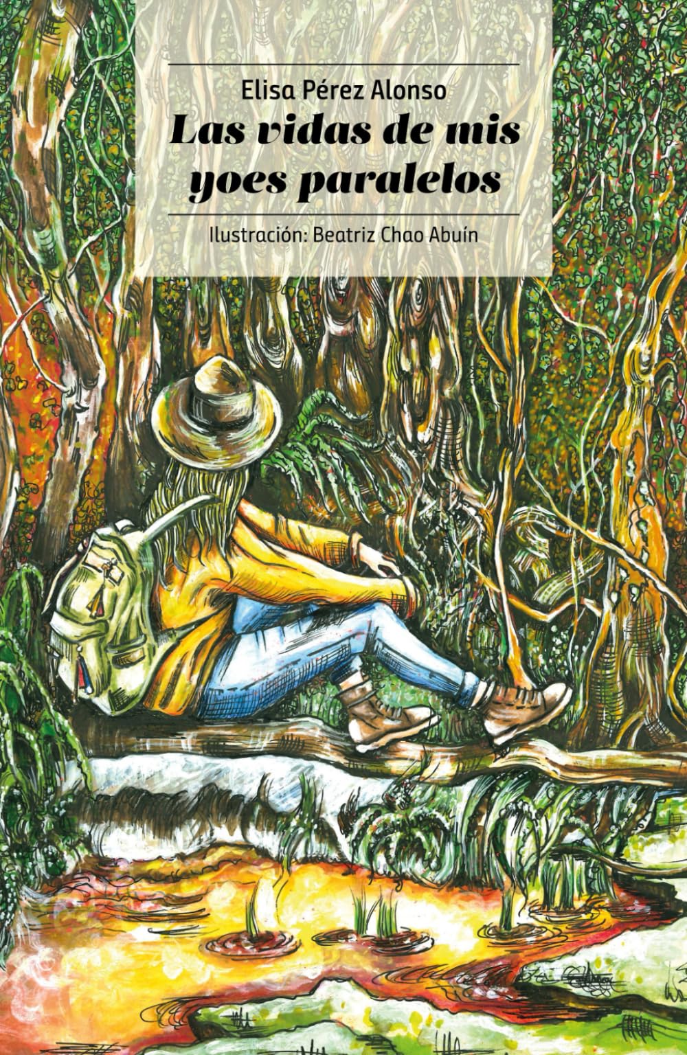 Las vidas de mis yoes paralelos book