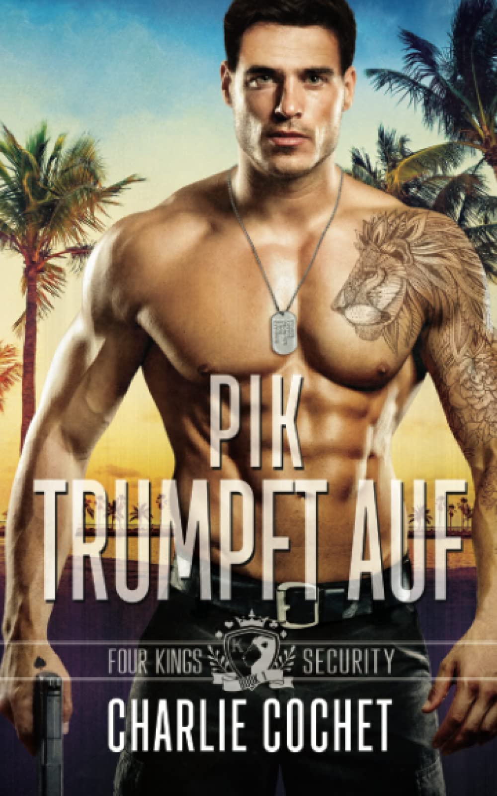 Pik Trumpft Auf (Four Kings Security, Band 1) LGBTQ+