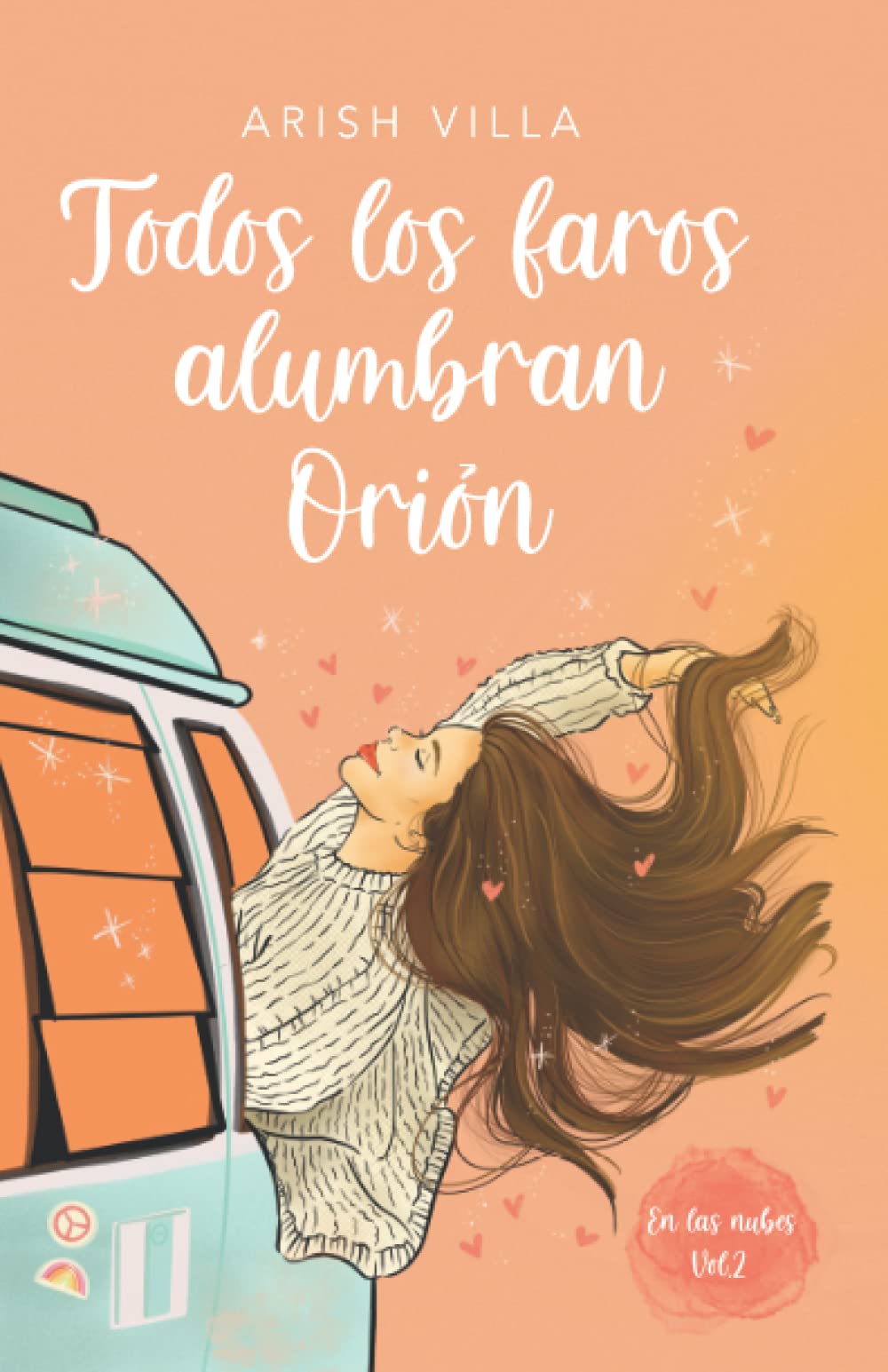 TODOS LOS FAROS ALUMBRAN ORIÓN book