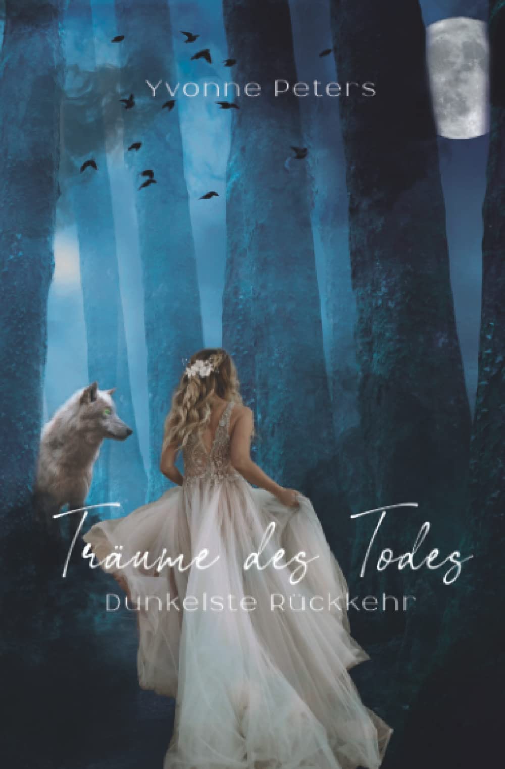 Träume des Todes: Dunkelste Rückkehr Books
