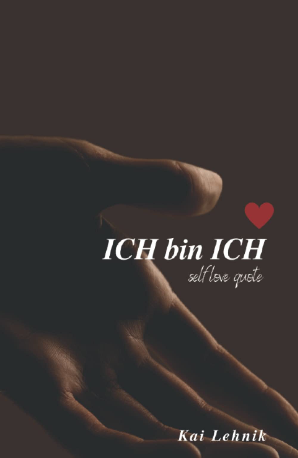 ICH bin ICH: Selbstliebe Sprüche und Texte von herz.note: self love quote General education