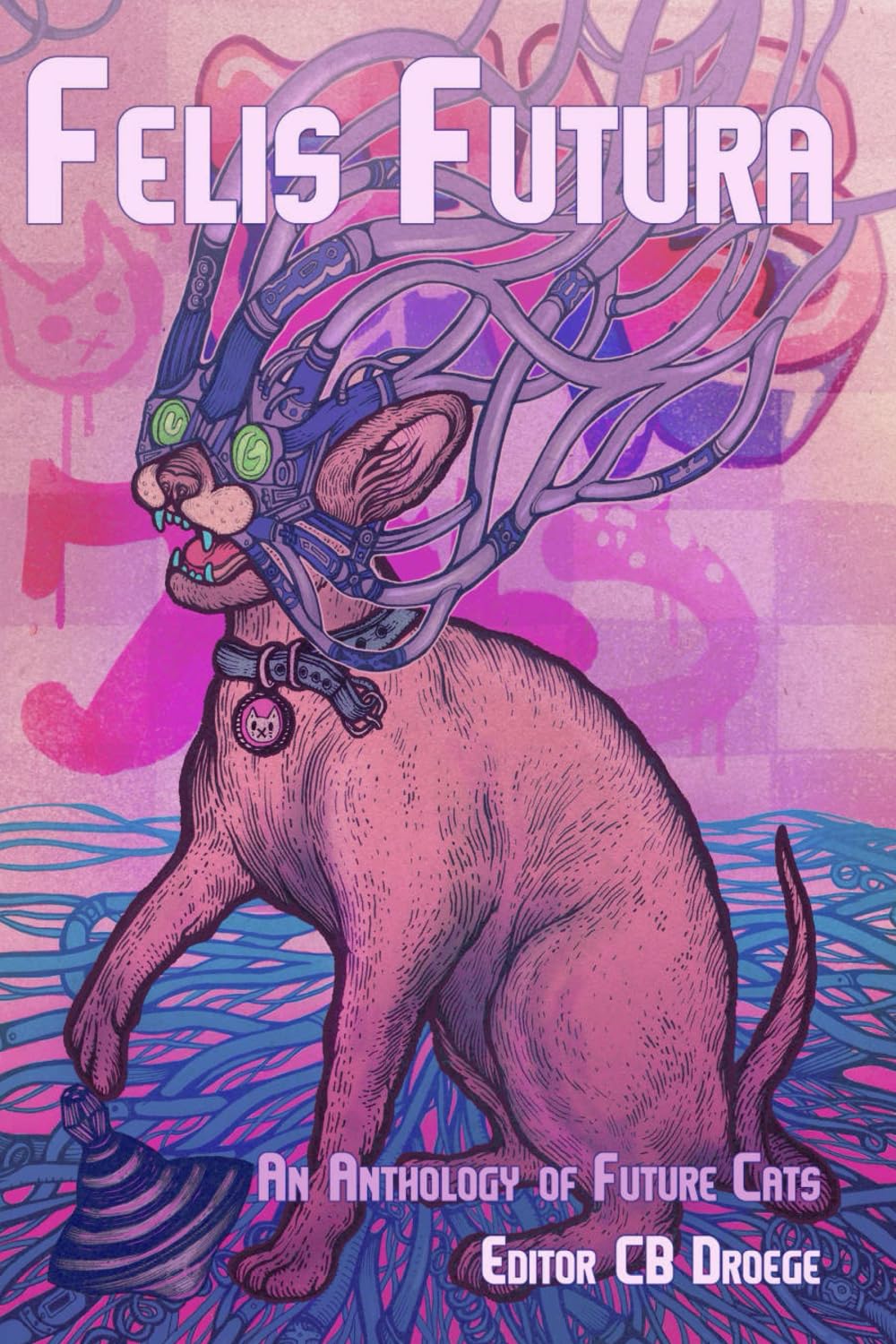 Felis Futura: An Anthology of Future Cats Contemporary literature