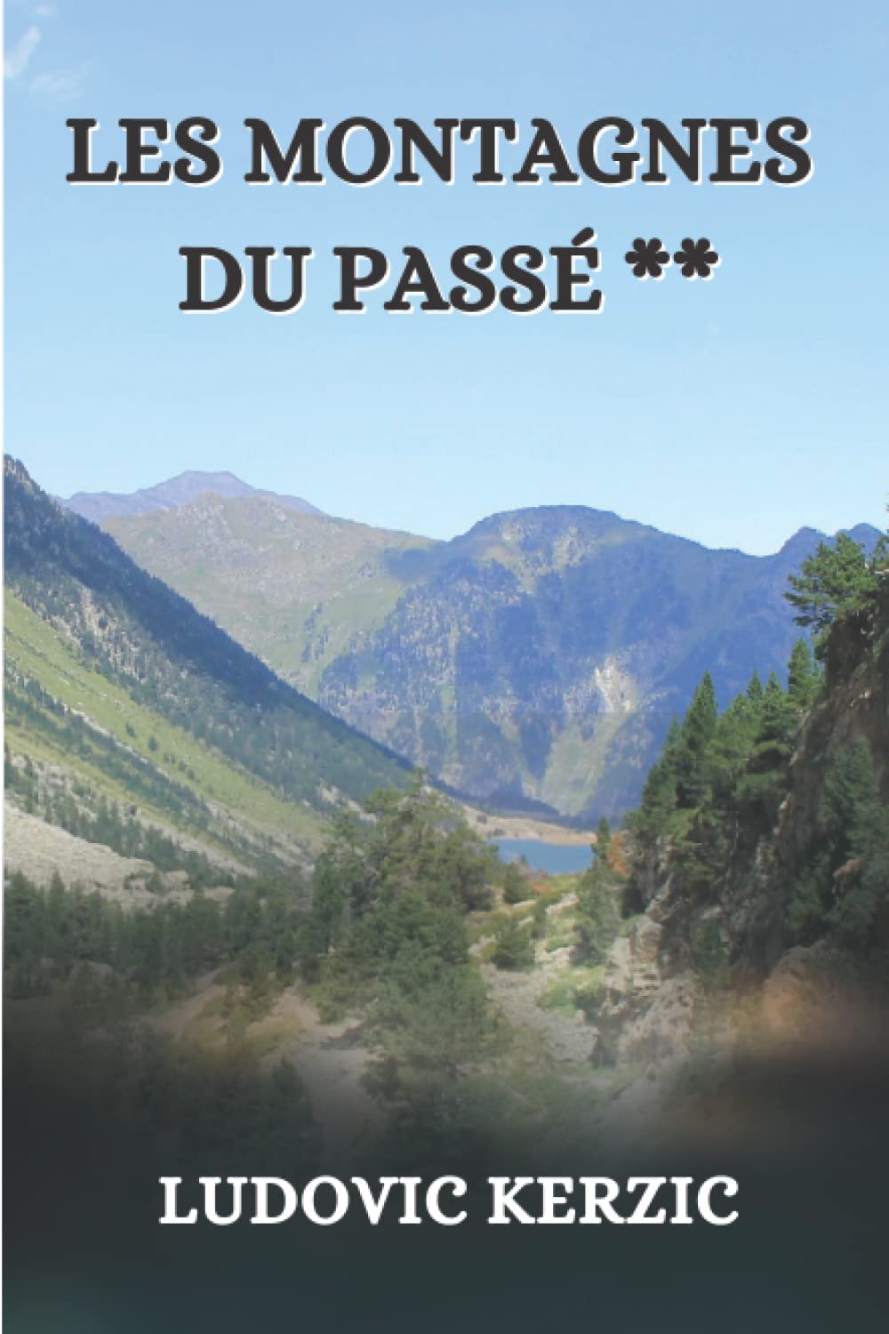 Les montagnes du passé: Tome 2 book